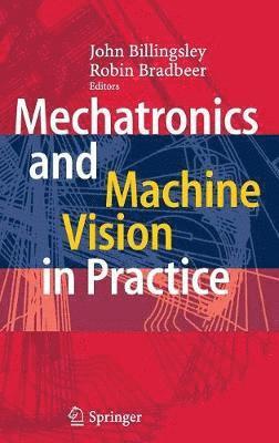 bokomslag Mechatronics and Machine Vision in Practice