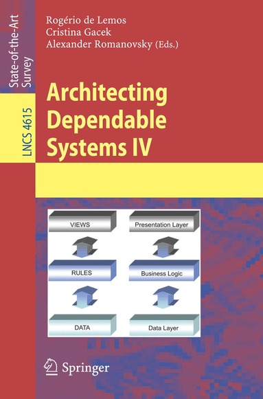 Rogério de Lemos, Cristina Gacek, Alexander Romanovsky - Architecting Dependable Systems IV, Häftad