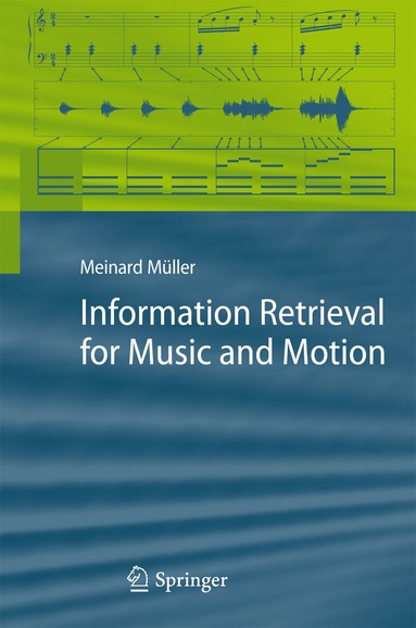 bokomslag Information Retrieval for Music and Motion