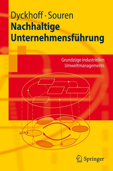 Harald Dyckhoff, Rainer Souren - Nachhaltige Unternehmensführung, Häftad