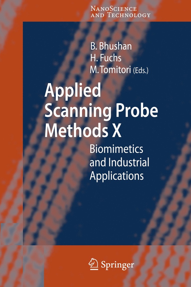 Bharat Bhushan, Harald Fuchs, Masahiko Tomitori - Applied Scanning Probe Methods X, Inbunden