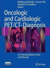 bokomslag Oncologic and Cardiologic PET/CT-Diagnosis
