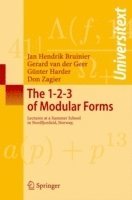The 1-2-3 of Modular Forms 1