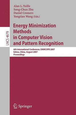Alan L. Yuille, Song-Chun Zhu, Daniel Cremers, Yongtian Wang - Energy Minimization Methods in Computer Vision and Pattern Recognition, Häftad