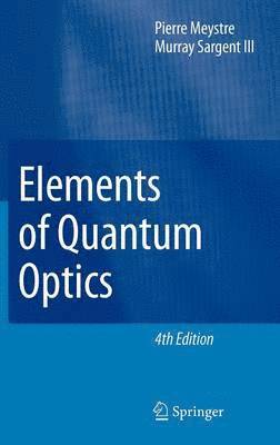 bokomslag Elements of Quantum Optics