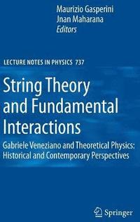 bokomslag String Theory and Fundamental Interactions