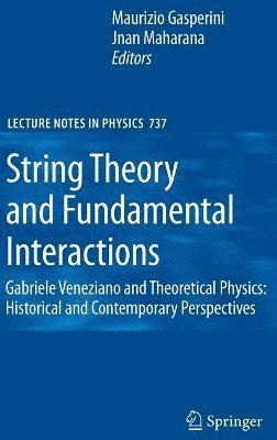 bokomslag String Theory and Fundamental Interactions