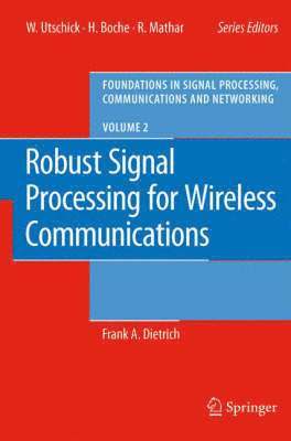 bokomslag Robust Signal Processing for Wireless Communications