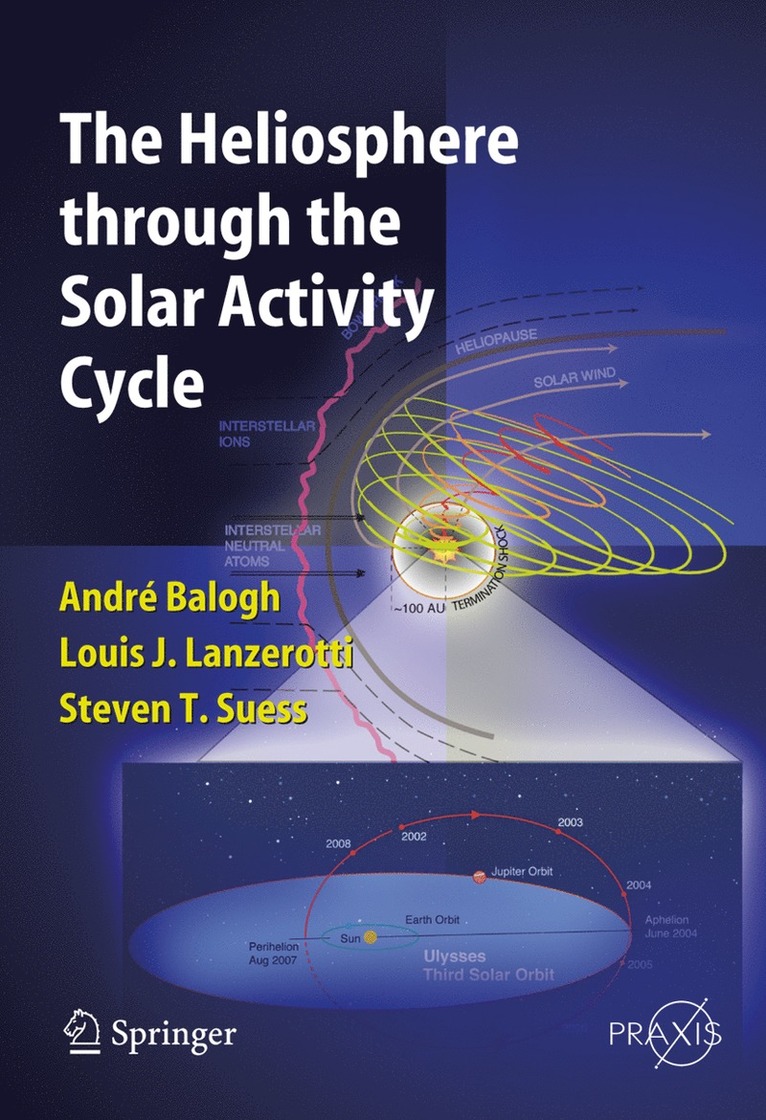 The Heliosphere through the Solar Activity Cycle 1