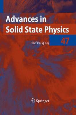 Rolf Haug - Advances in Solid State Physics 47, Inbunden