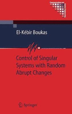 bokomslag Control of Singular Systems with Random Abrupt Changes