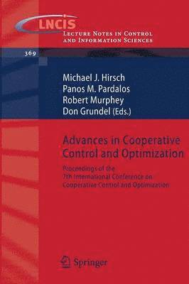Advances in Cooperative Control and Optimization 1