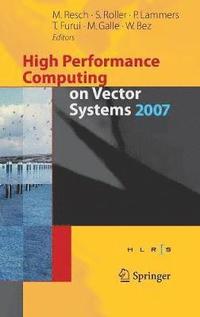 bokomslag High Performance Computing on Vector Systems 2007