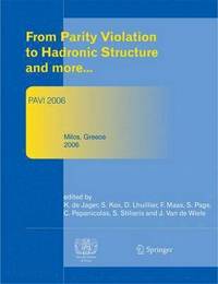 bokomslag From Parity Violation to Hadronic Structure and more
