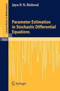 bokomslag Parameter Estimation in Stochastic Differential Equations