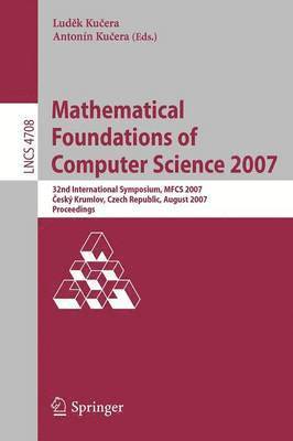 Mathematical Foundations of Computer Science 2007 1