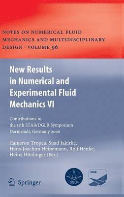 New Results in Numerical and Experimental Fluid Mechanics VI 1
