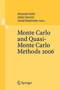 bokomslag Monte Carlo and Quasi-Monte Carlo Methods 2006