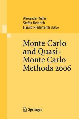 Monte Carlo and Quasi-Monte Carlo Methods 2006 1