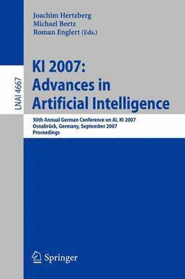 KI 2007: Advances in Artificial Intelligence 1