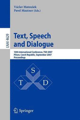 Václav Matoušek, Pavel Mautner, Václav Matousek, Václav Matouek - Text, Speech and Dialogue, Häftad