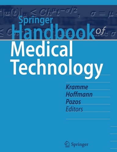 Rüdiger Kramme, Klaus-Peter Hoffmann, Robert Steven Pozos - Springer Handbook of Medical Technology, Inbunden
