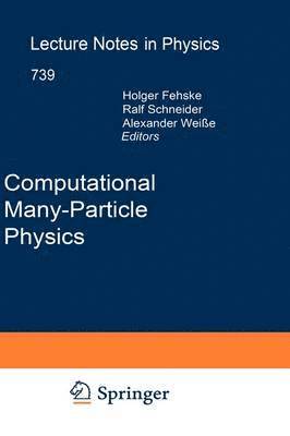 Computational Many-Particle Physics 1