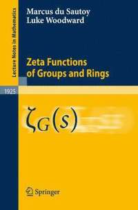 bokomslag Zeta Functions of Groups and Rings