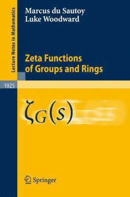 bokomslag Zeta Functions of Groups and Rings