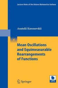 bokomslag Mean Oscillations and Equimeasurable Rearrangements of Functions