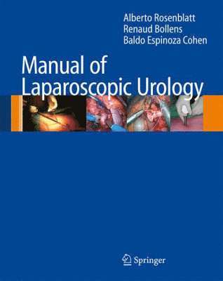Manual of Laparoscopic Urology 1