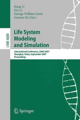 Life System Modeling and Simulation 1