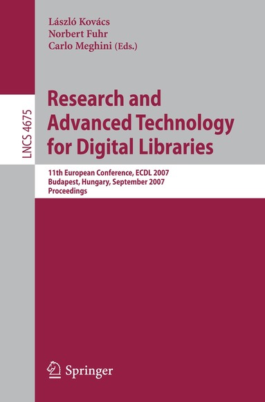 László Kovács, Norbert Fuhr, Carlo Meghini - Research and Advanced Technology for Digital Libraries, Häftad