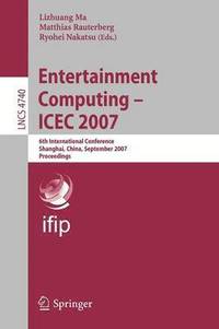 bokomslag Entertainment Computing - ICEC 2007