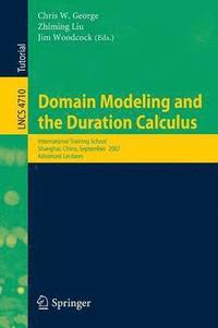 bokomslag Domain Modeling and the Duration Calculus