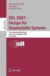 bokomslag SDL 2007: Design for Dependable Systems