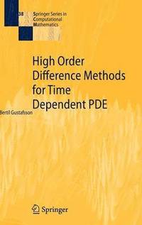 bokomslag High Order Difference Methods for Time Dependent PDE