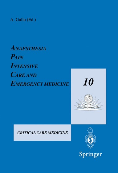 bokomslag Anaesthesia, Pain, Intensive Care and Emergency Medicine - A.P.I.C.E.