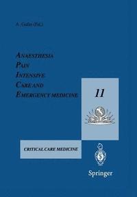 bokomslag Anaesthesia, Pain, Intensive Care and Emergency Medicine - A.P.I.C.E.