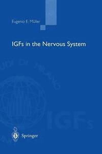 bokomslag IGFs in the Nervous System
