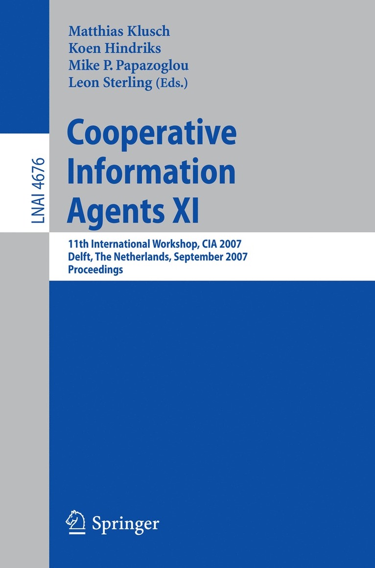 Matthias Klusch, Koen V. Hindriks, Mike P. Papazoglou, Leon Sterling - Cooperative Information Agents XI, Häftad