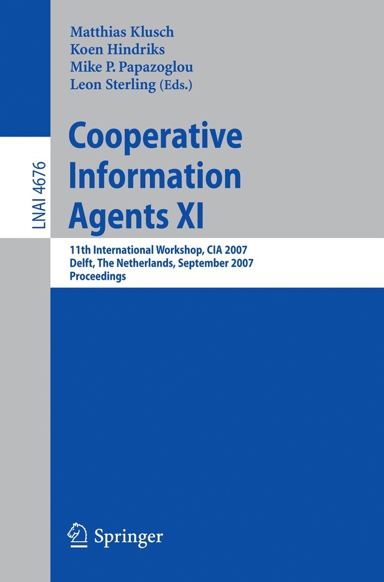 Cooperative Information Agents XI 1