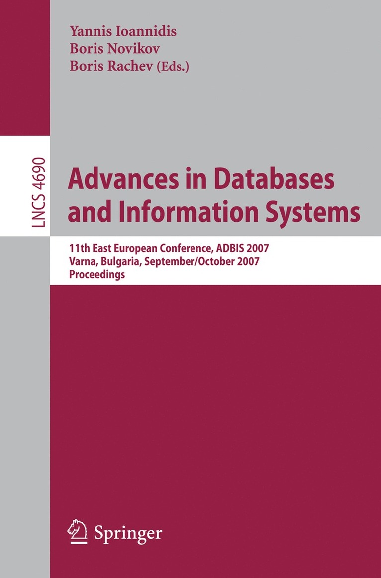 Yannis Ioannidis, Boris Novikov, Boris Rachev - Advances in Databases and Information Systems, Häftad