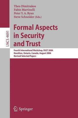 bokomslag Formal Aspects in Security and Trust