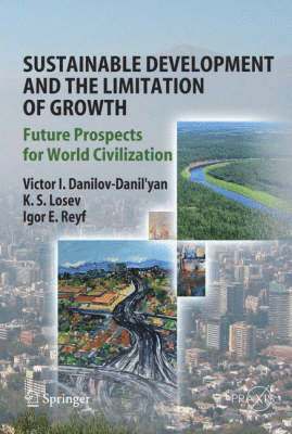 Sustainable Development and the Limitation of Growth 1