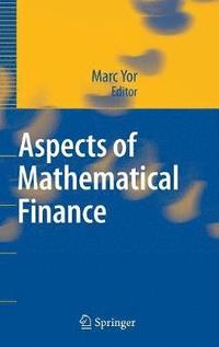 bokomslag Aspects of Mathematical Finance