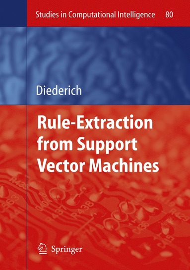 bokomslag Rule Extraction from Support Vector Machines