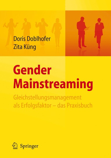 bokomslag Gender Mainstreaming - Gleichstellungsmanagement als Erfolgsfaktor - das Praxisbuch