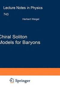 bokomslag Chiral Soliton Models for Baryons