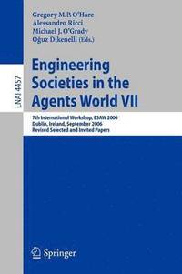 bokomslag Engineering Societies in the Agents World VII
